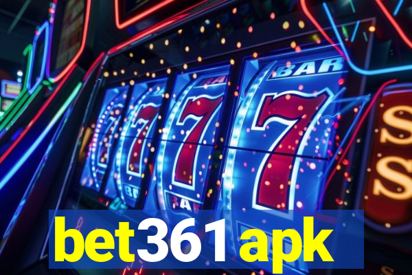 bet361 apk